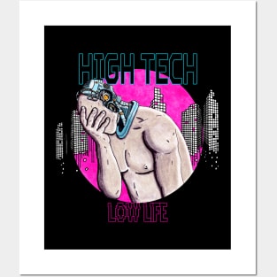 High Tech Low Life Cyborg Cyberpunk Posters and Art